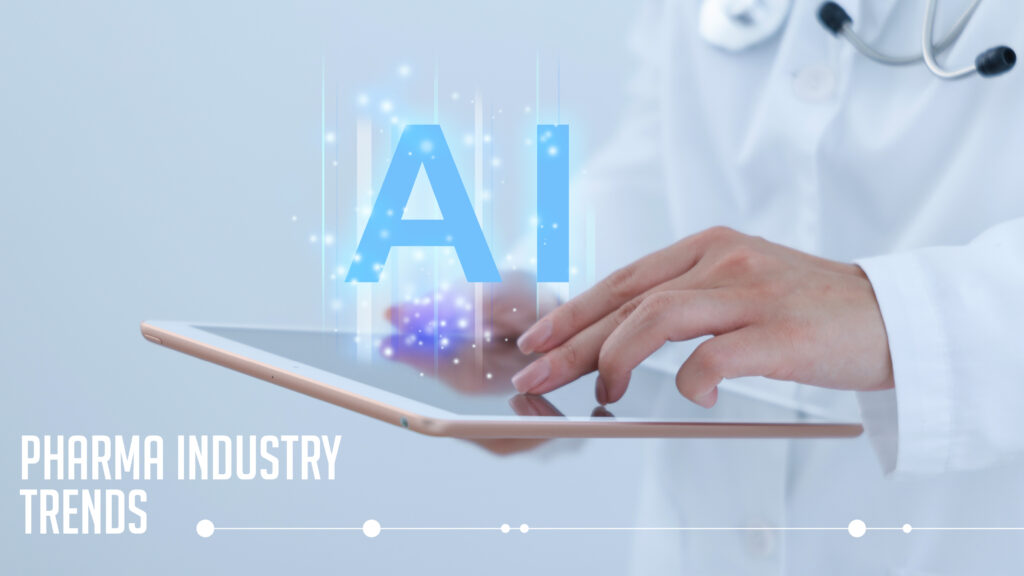 Pharma industry trends